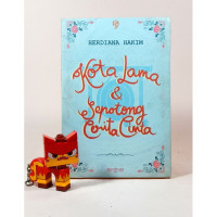 Kota lama & sepotong cerita cinta