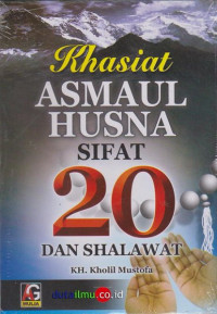 Khasiat asmaul husna sifat 20 dan shalawat
