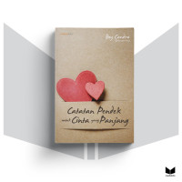Catatan pendek untuk cinta yang panjang