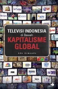 Televisi indonesia dibawah kapitalisme global