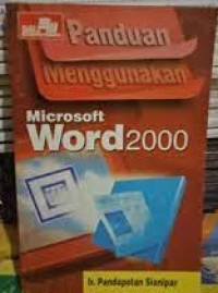 Panduan menggunakan microsoft word 2000